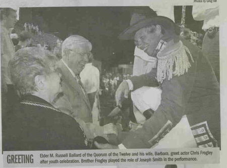 Elder M. Russell Ballard of the Quorum of the Twelve and his wife, Barbara, greet actor Chris Frogley after youth celebration. Brother Frogley played the role of Joseph Smith in the performance.
Troy  Brady
23 Jul 2005