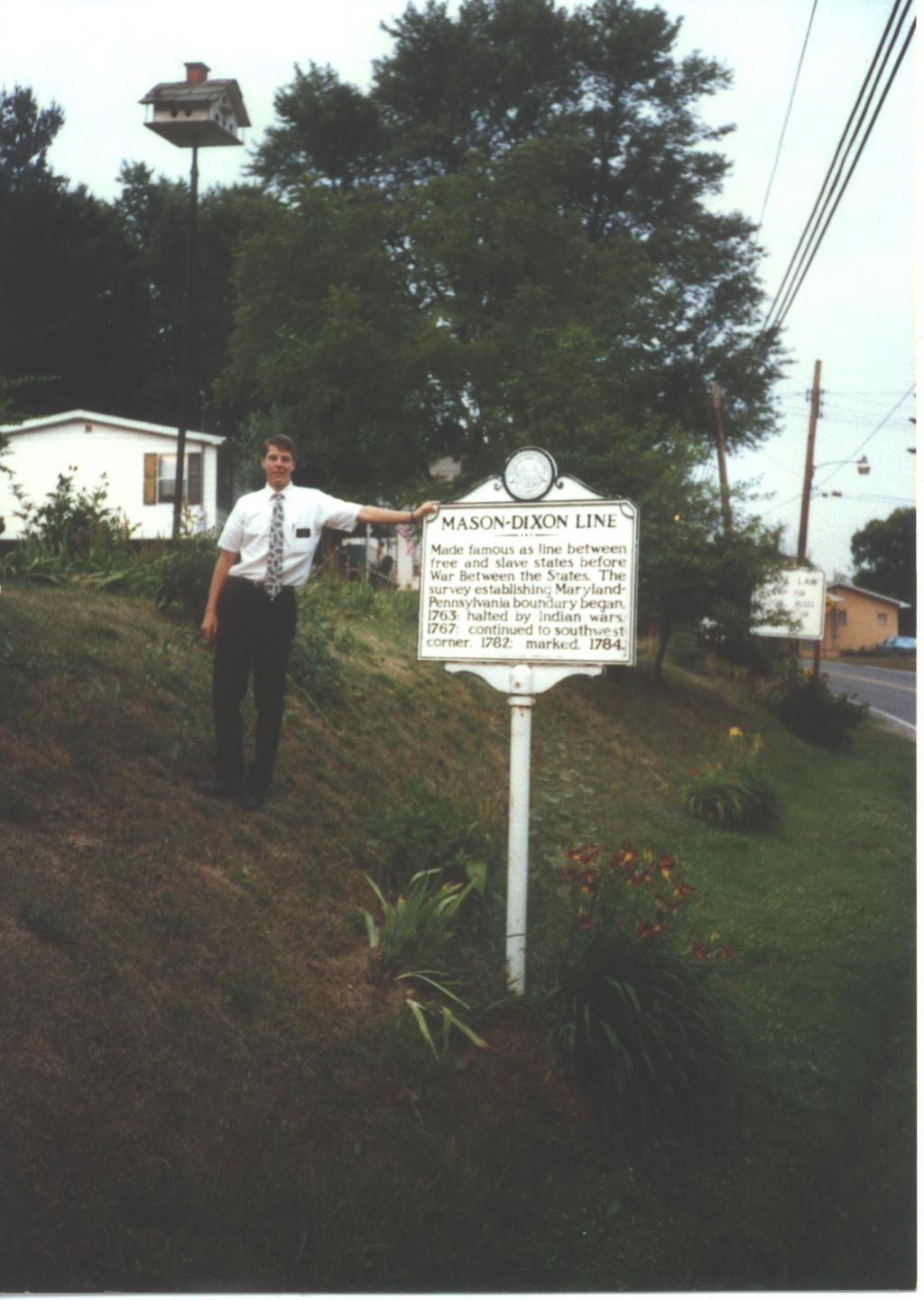 this is an obvious photo of the Mason Dixon Line.  this is the southern boundary of the Mission.  We were going to a family activity and were 