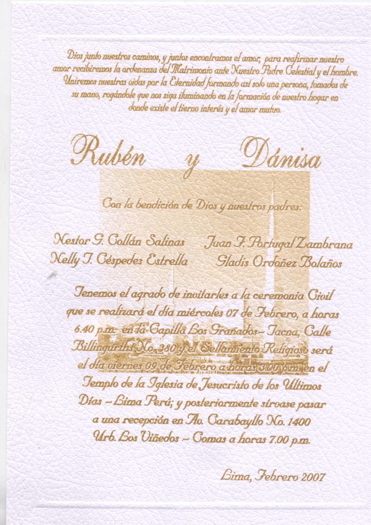 Rubén y Dánisa 7 Febrero 2007
Danisa Magaly Portugal Ordoñez de Collan
18 Jan 2008